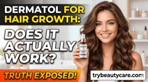 Dermatol for Hair Growth Review 2026 Does It Actually Work